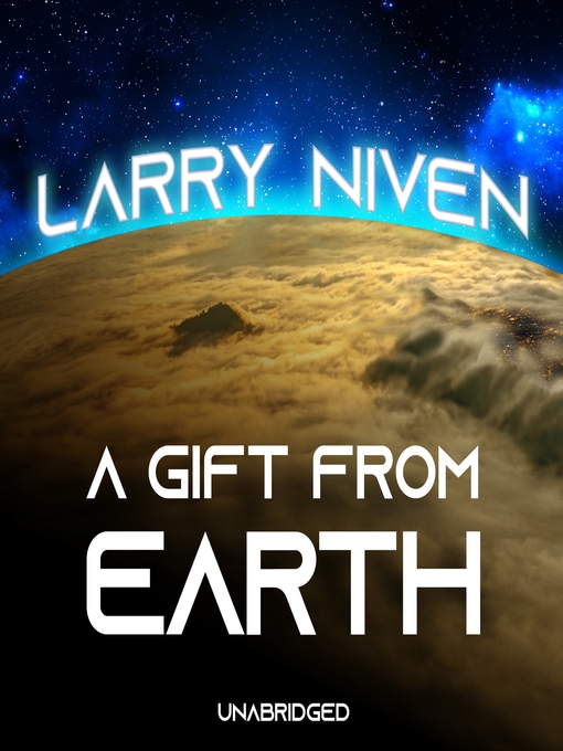 Title details for A Gift from Earth by Larry Niven - Available